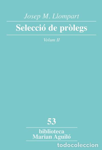 Libros: Josep M. Llompart. Selecci&oacute; de pr&ograve;legs. Vol. 2- 9788498838053