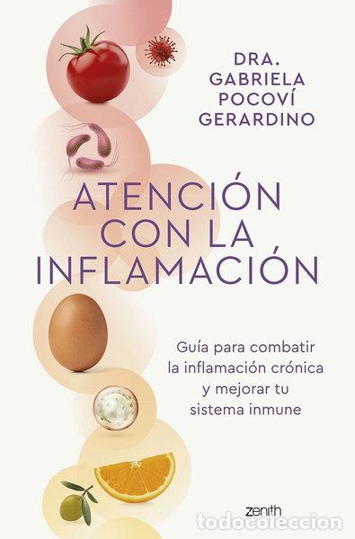 Livres: Atenci&oacute;n con la inflamaci&oacute;n- 9788408265795