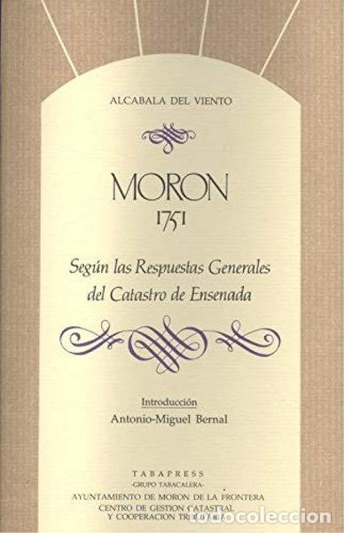 Livres: Mor&oacute;n 1751 seg&uacute;n las respuestas generales del Catastro de Ensenada- 9788486938420