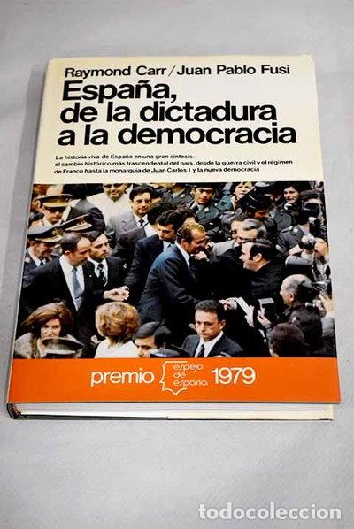 Livres: Espa&ntilde;a, de la dictadura a la democracia- 9788432056512