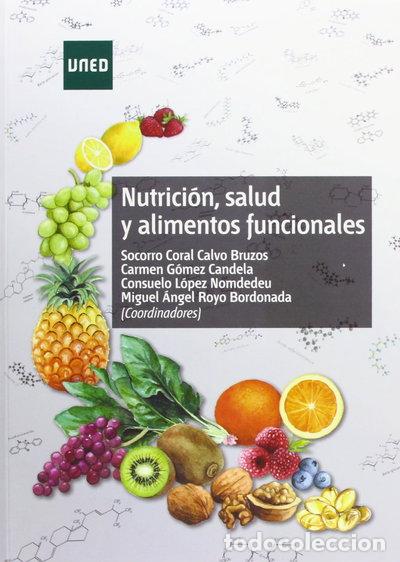 Libros: Nutrici&oacute;n, salud y alimentos funcionales- 9788436261622