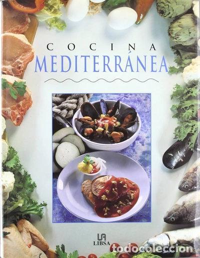 Libros: Cocina mediterr&aacute;nea- 9788476306765