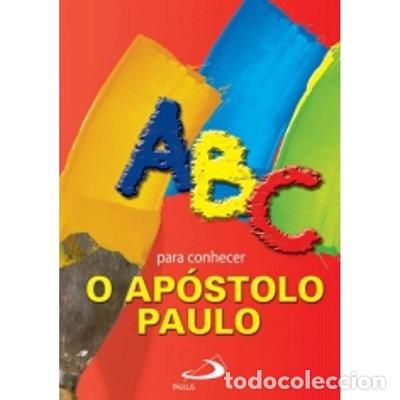 Libros: Abc para conhecer o ap&oacute;stolo Paulo- 9789723013573