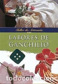 Libri di seconda mano: Labores de ganchillo- 9788430597222