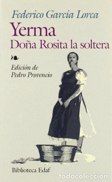 Libri di seconda mano: Yerma; Do&ntilde;a Rosita la soltera- 9788441411258