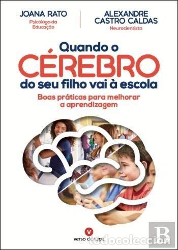 Libri di seconda mano: Quando o c&eacute;rebro do seu filho vai &agrave; escola- 9789898816689