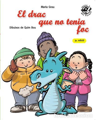Livres: El drac que no tenia foc- 9788496569935