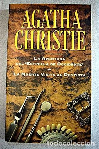 Livres: La muerte visita al dentista- 9788439527244