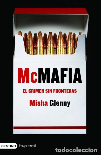 Livres: McMafia. El crimen sin fronteras- 9788423340330