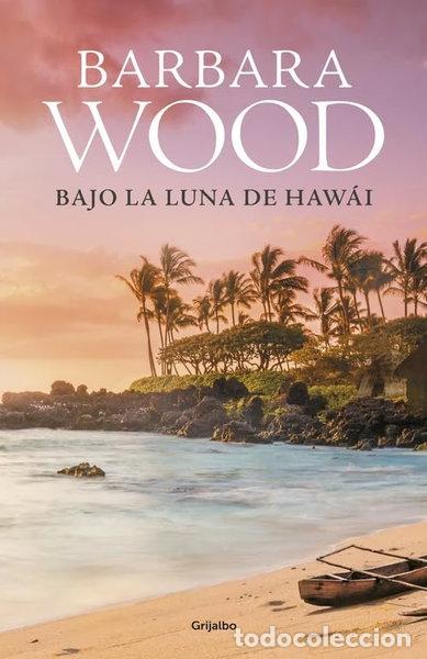 Libros: Bajo la luna de Hawai- 9788425353260