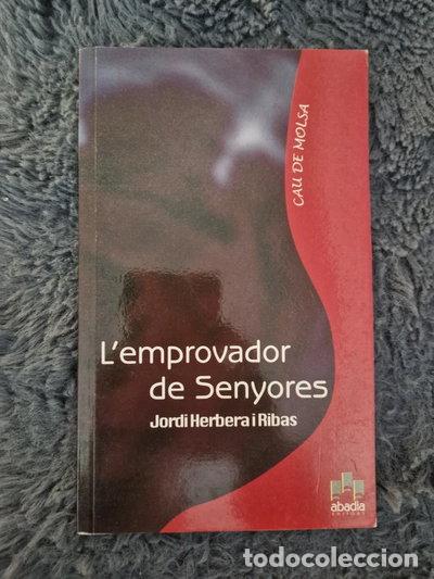 B&uuml;cher: L'emprovador de Senyores- 9788493315986
