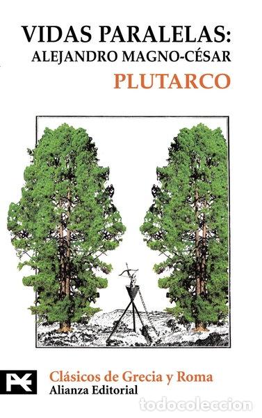 Livres: Vidas paralelas: Alejandro Magno-C&eacute;sar- 9788420655024
