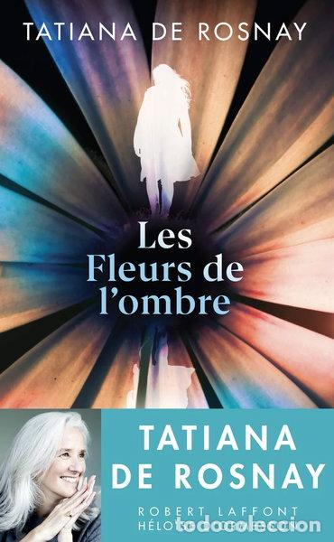 Livres: Les fleurs de l'ombre- 9782221240779