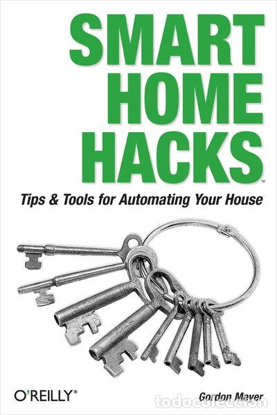 Libros: Smart Home Hacks- 0636920007227