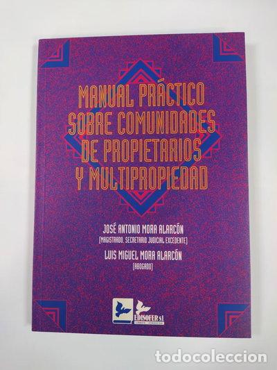 Libros: Manual pr&aacute;ctico sobre comunidades de propietarios y multipropiedad- 9788489493018