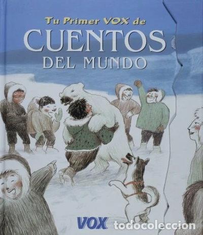 Libros: Tu primer Vox de cuentos del mundo- 9788483326053