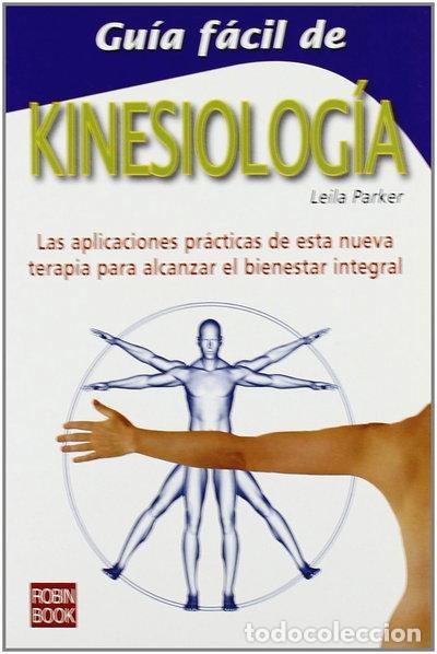 Libros: Gu&iacute;a f&aacute;cil de kinesiolog&iacute;a- 9788479272173