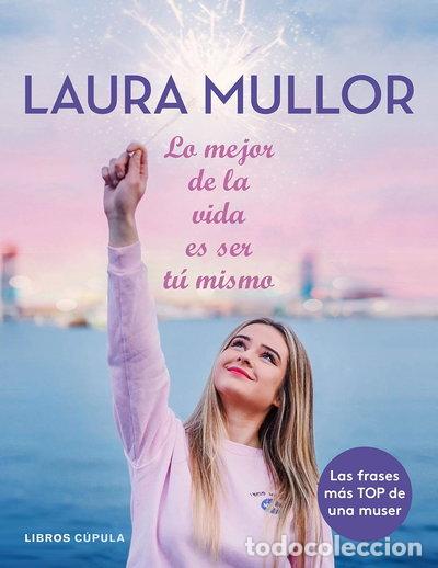 Libros: Lo mejor de la vida es ser t&uacute; mismo- 9788448025601