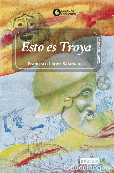 Livres: Esto es Troya- 9788424177058