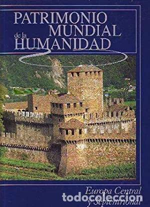 Livres: Patrimonio de la humanidad: Europa Atl&aacute;ntica y Septentrional- 9788484474760