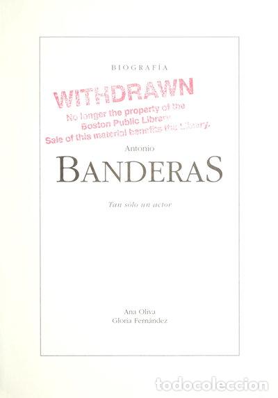 Livres: Antonio Banderas. Tan s&oacute;lo un actor- 9788492022519