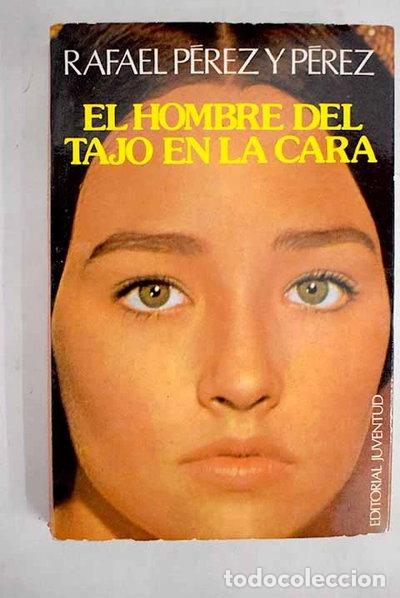 Libros: El hombre del tajo en la cara- 9788426108555