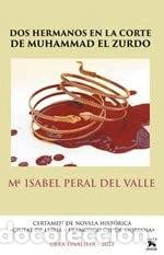 B&uuml;cher: Dos hermanos en la Corte de Muhammad el Zurdo- 9788412497267