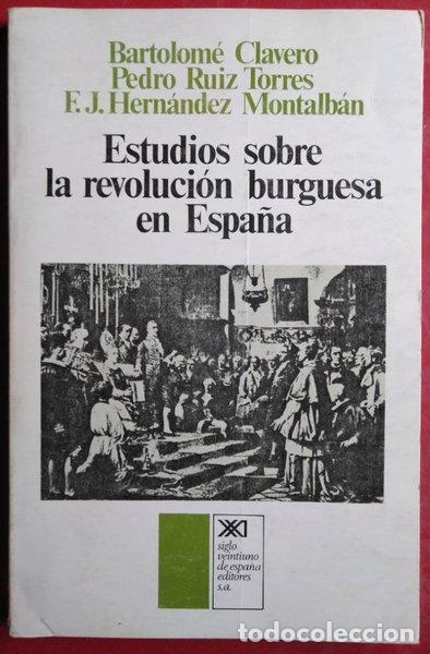 B&uuml;cher: Estudios sobre la revoluci&oacute;n burguesa en Espa&ntilde;a- 9788432303395