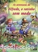 books: As aventuras de Alfredo, o ratinho sem medo- 9789724123745