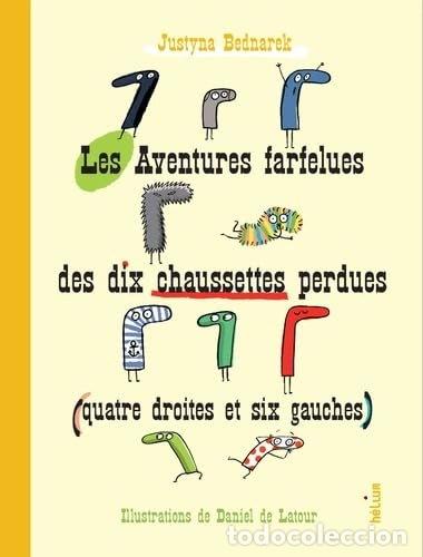 Libri di seconda mano: Les aventures farfelues des dix chaussettes perdues- 9782330192358