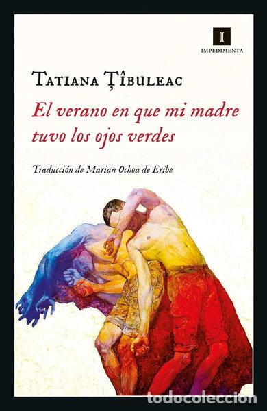 Libros: El verano en que mi madre tuvo los ojos verdes- 9788417553036