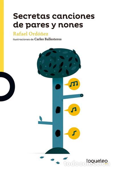 Libros: Secretas canciones de pares y nones- 9788491221500
