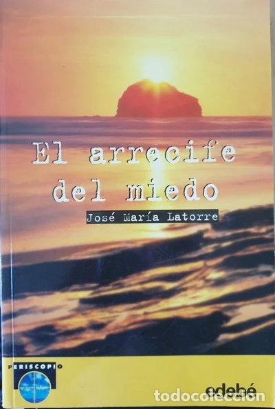 Libros: El arrecife del miedo- 9788423651108