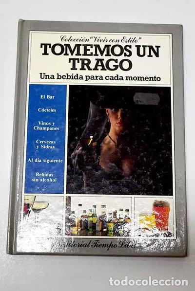 Libri di seconda mano: Tomemos un trago- 9788486061678