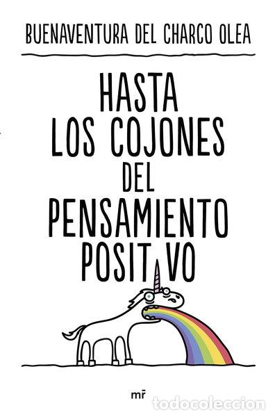 books: Hasta los cojones del pensamiento positivo- 9788427050815