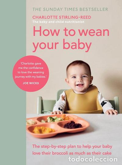 books: How to Wean Your Baby- 9781785043246