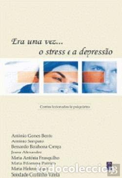 Livros em segunda m&atilde;o: Era uma vez... o stress e a depress&atilde;o- 9789728721114