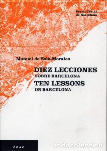 Libri di seconda mano: Diez Lecciones Sobre Barcelona- 9788496842243