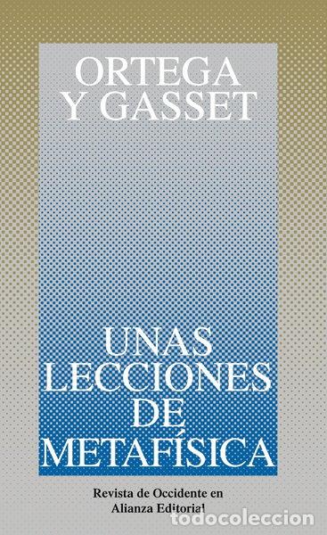 Libri di seconda mano: Unas lecciones de metaf&iacute;sica- 9788420641140