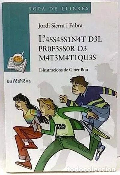 Livres: L'assassinat del professor de matem&agrave;tiques- 9788448911386