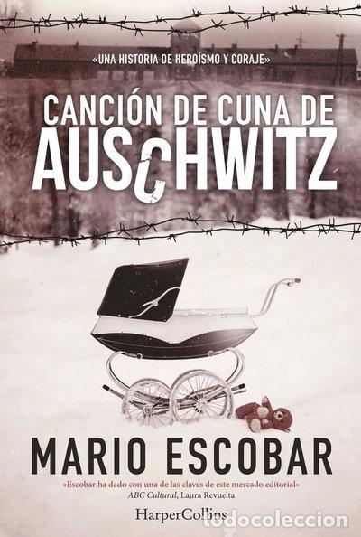 Libros: Canci&oacute;n de cuna de Auschwitz- 9788416502158