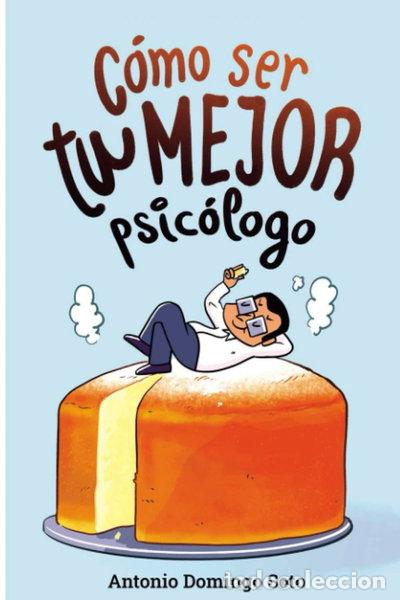Livres: C&oacute;mo ser tu mejor psic&oacute;logo- 9798630334442