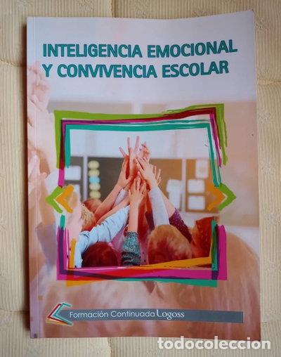 Livres: Inteligencia emocional y convivencia escolar- 9788415764656