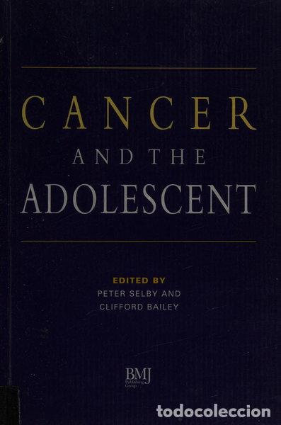 Libros: Cancer and the adolescent- 9780727908933