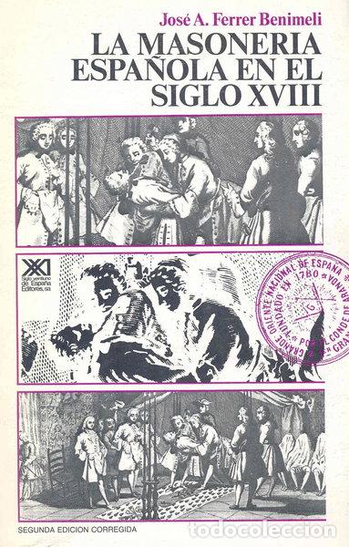 Libros: La masoner&iacute;a espa&ntilde;ola en el siglo XVIII- 9788432301407