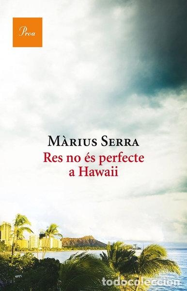 Libros: Res no &eacute;s perfecte a Hawaii- 9788475886046