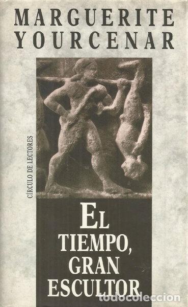 Libros: El tiempo, gran escultor- 9788422630746