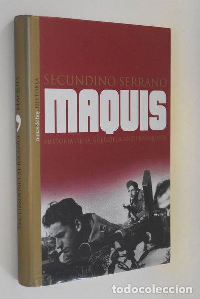 Libros: Maquis: Historia de la guerrilla antifranquista- 9788484601036