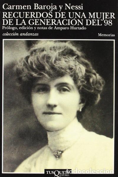 Libros: Recuerdos de una mujer de la generaci&oacute;n del 98- 9788483100769