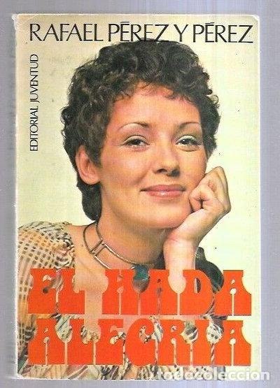 Libros: El hada alegr&iacute;a- 9788426157850